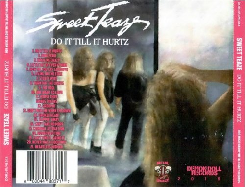 Sweet Teaze - Do It Till It Hurtz (Reissue, Remastered) (1989/2019)