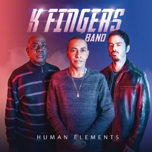 K Fingers Band - Human Elements (2020)