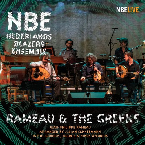 Nederlands Blazers Ensemble - Rameau & the Greeks (Live) (2020)