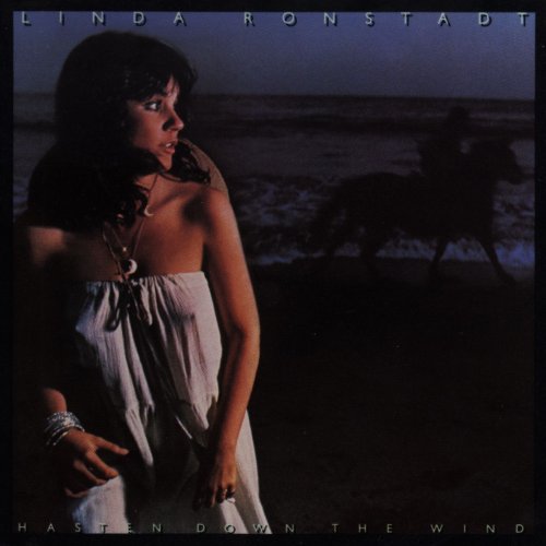 Linda Ronstadt - Hasten Down The Wind (2014) [Hi-Res]