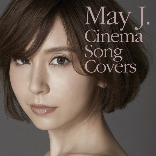 May J. - Cinema Song Covers (2018) Hi-Res