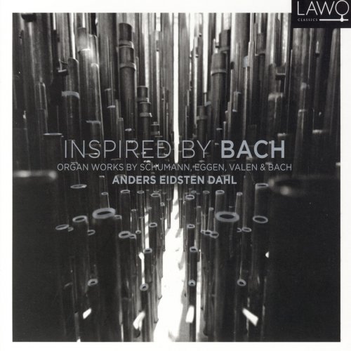 Anders Eidsten Dahl - Inspired by Bach (2009)