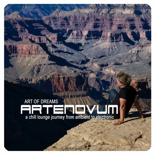 Artenovum - Art of Dreams (A Chill Lounge Journey from Ambient to Electronic) (2019)
