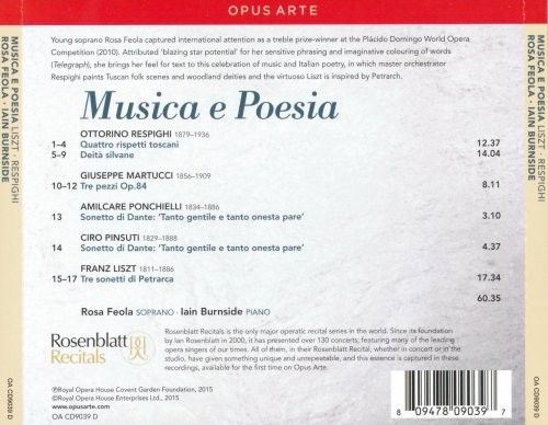 Rosa Feola, Iain Burnside - Musica e Poesia: Respighi, Martucci, Ponchielli, Pinsuti, Liszt (2015)