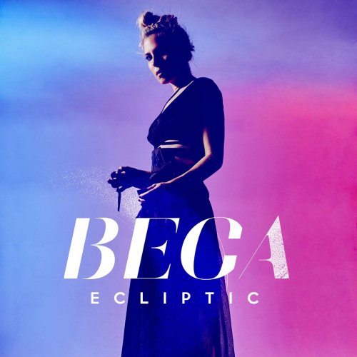 Beca - Ecliptic (2015)