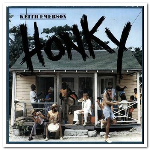 Keith Emerson - Honky (1981) [Remastered 2013]