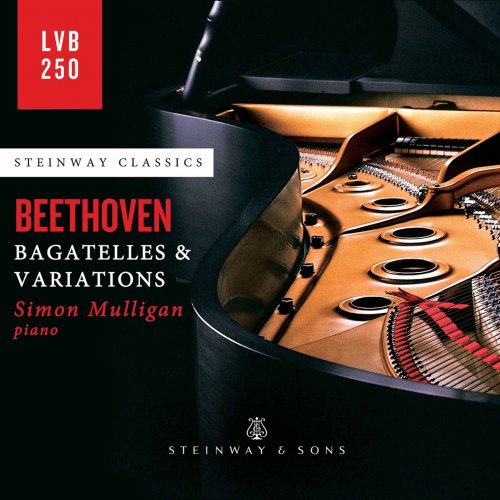 Simon Mulligan - Beethoven: Bagatelles & Variations (2020) [Hi-Res]