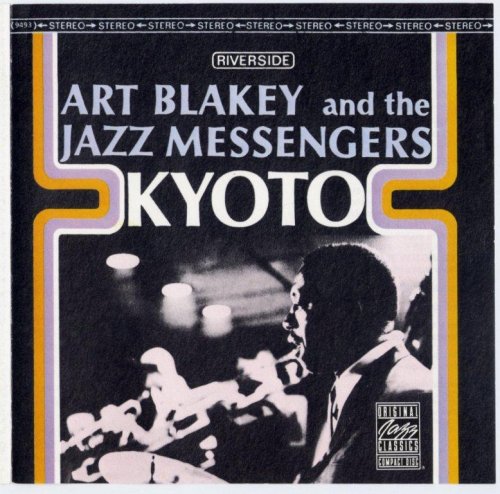 Art Blakey & The Jazz Messengers - Kyoto (1964) FLAC