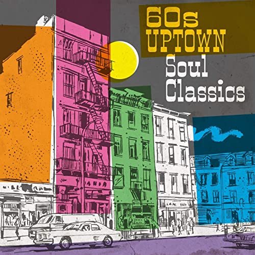 VA - 60s Uptown Soul Classics (2020)