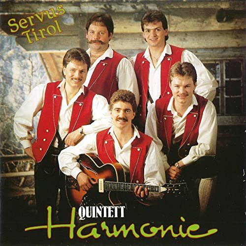 Quintett Harmonie - Servus Tirol (2020)