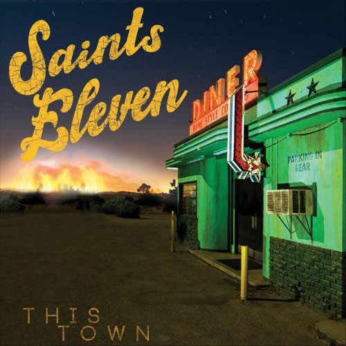 Saints Eleven - This Town (2020)