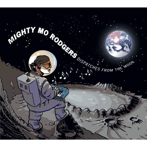 Mighty Mo Rodgers - Dispatches from the Moon (2009)