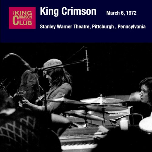 King Crimson - 1972 03 06. The Stanley Theatre, Pittsburgh PA (2019)