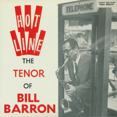 Bill Barron – Hot Line, The Tenor Of Bill Barron (1962) FLAC
