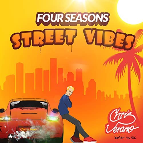 Chris Verano - Four Seasons - Street Vibes (2020)