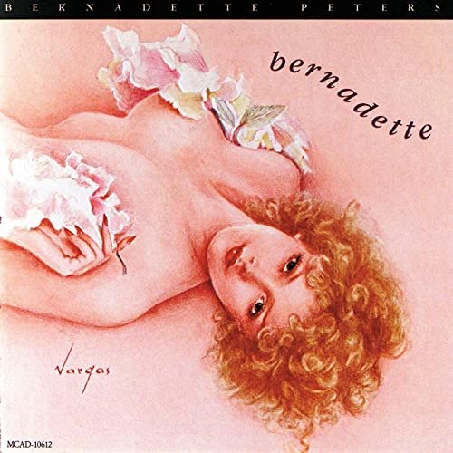 Bernadette Peters - Bernadette (1992/2020)