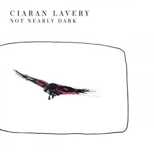 Ciaran Lavery - Not Nearly Dark (2015) [Hi-Res]