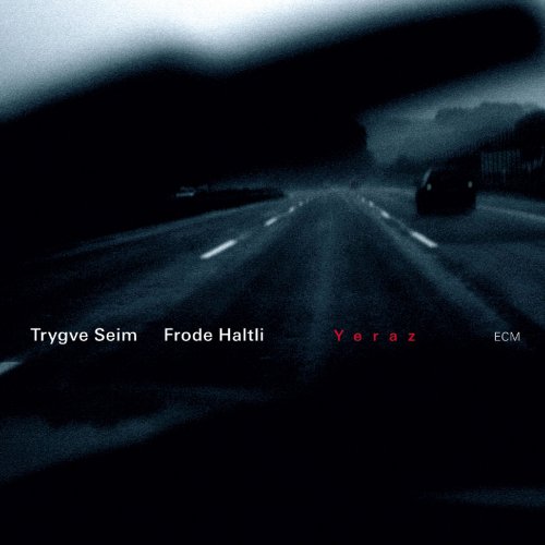 Trygve Seim, Frode Haltli - Yeraz (2008)