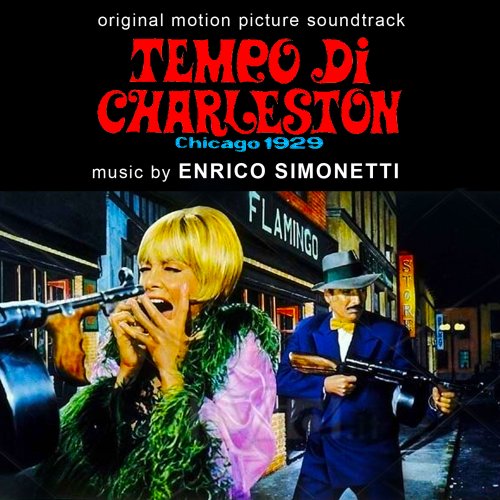 Enrico Simonetti - Tempo di charleston "Chicago 1929" (Original Motion Picture Soundtrack) (2020)