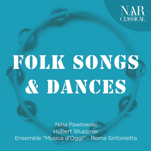 Hubert Stuppner - Folk Songs & Dances (2020)