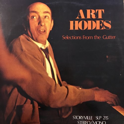 Art Hodes - Selections From The Gutter (2017) [Hi-Res]
