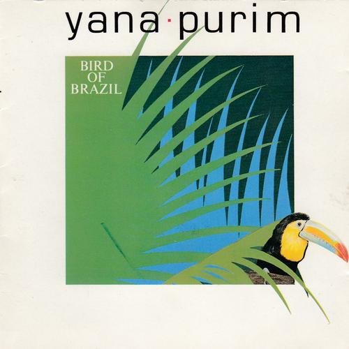 Yana Purim - Bird of Brazil (1989) FLAC