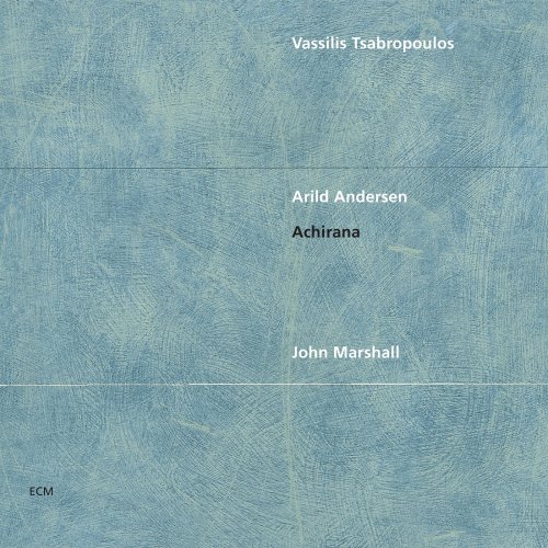 Arild Andersen, Vassilis Tsabropoulos, John Marshall - Achirana (2000)