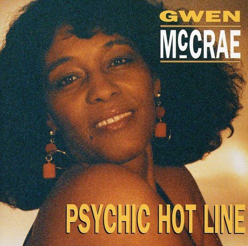 Gwen McCrae - Psychic Hot Line (1996)