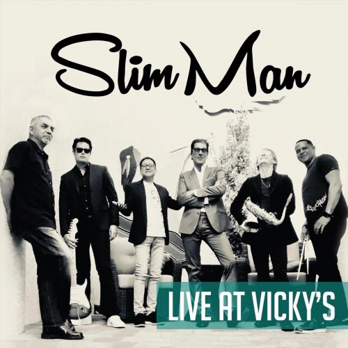 Slim Man - Live at Vicky's (2020)