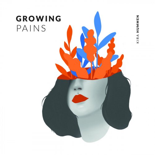 Kira Hummen - Growing Pains (2020)