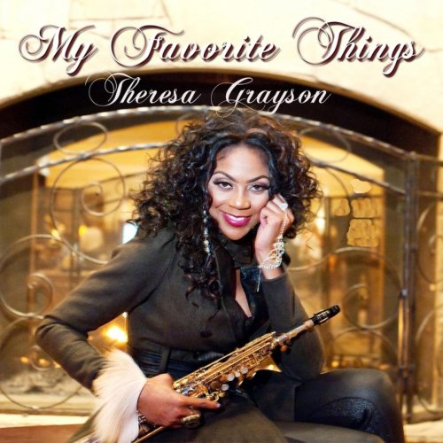 Theresa Grayson - My Favorite Things (2014)