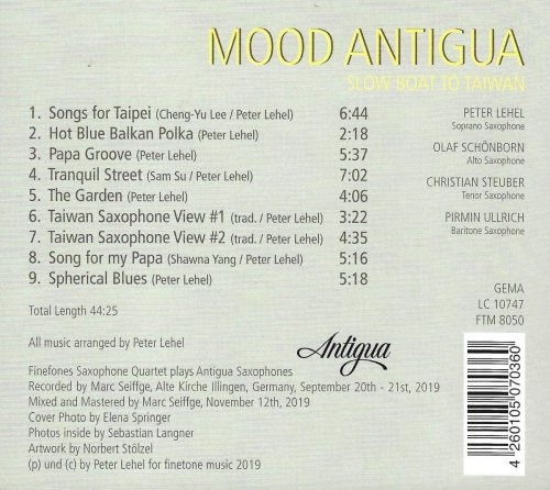 Finefones Saxophone Quartet - Mood Antigua_ Slow Boat to Taiwan (2020)