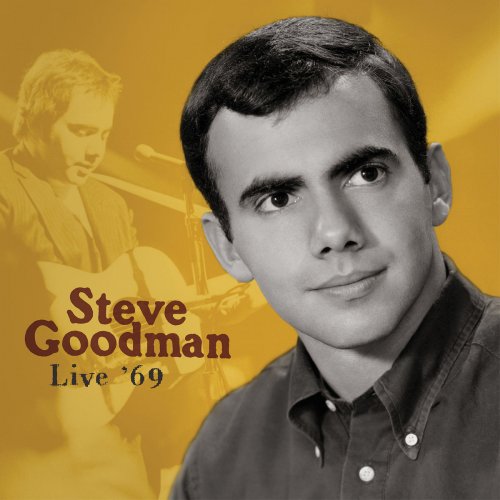 Steve Goodman - Live '69 (Live) (2020) [Hi-Res]