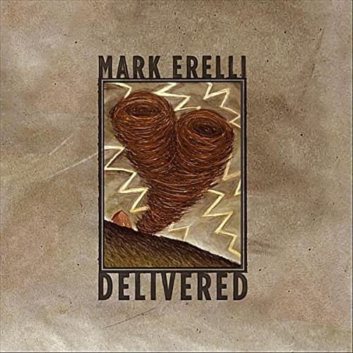 Mark Erelli - Delivered (2008)