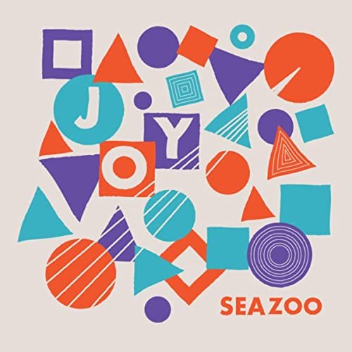 Seazoo - Joy (2020) Hi Res