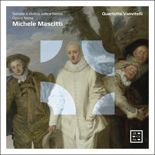 Quartetto Vanvitelli - Mascitti: Sonate a violino solo e basso, Opera Nona (2020) [Hi-Res]