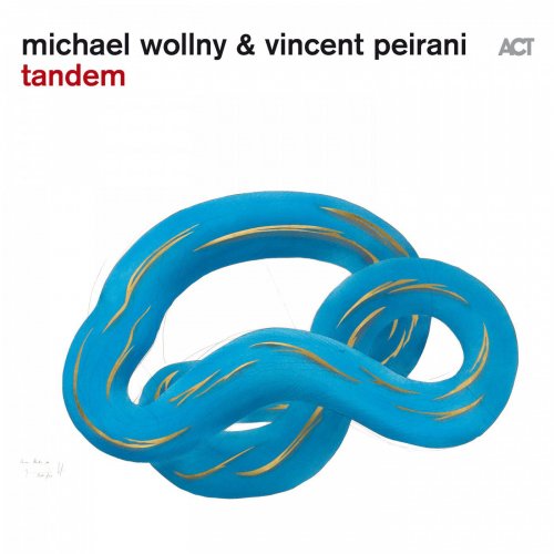 Michael Wollny, Vincent Peirani - Tandem (2016)