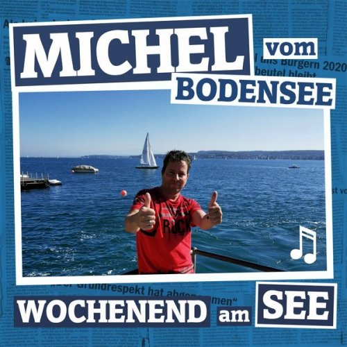 Michel vom Bodensee - Wochenend am See (2020)