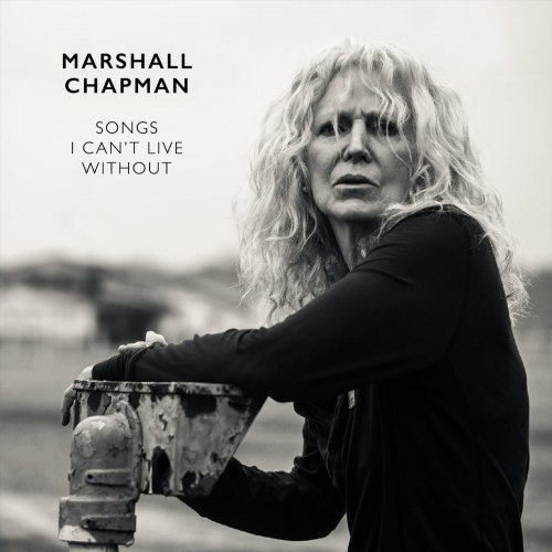 Marshall Chapman - Songs I Can't Live Without (2020)