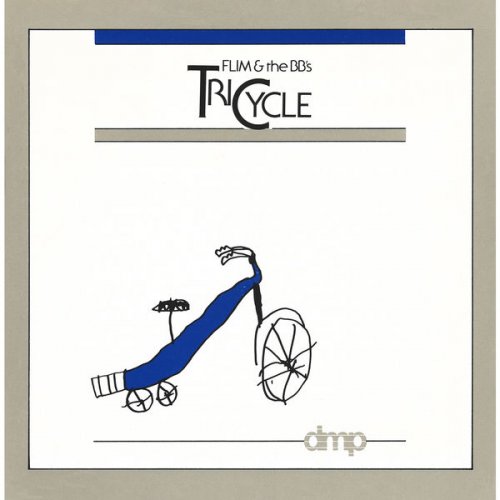 Flim & The BB's - TriCycle (1983) [Hi-Res]