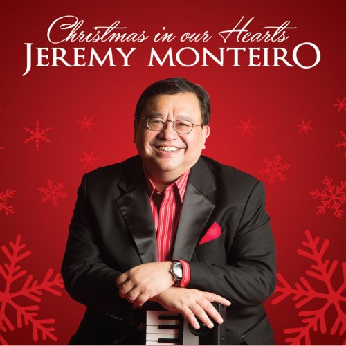 Jeremy Monteiro - Christmas In Our Hearts (2014)