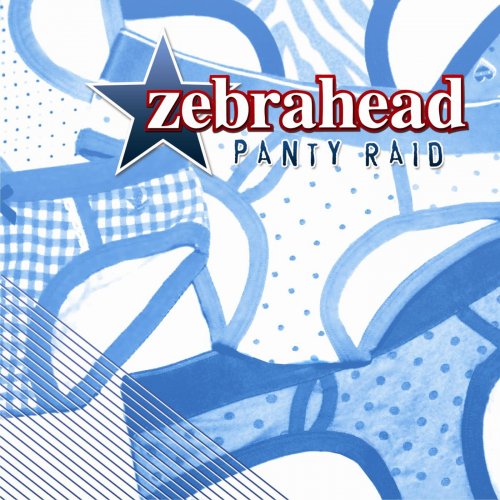 Zebrahead - Panty Raid (Bonus Edition) (2009)