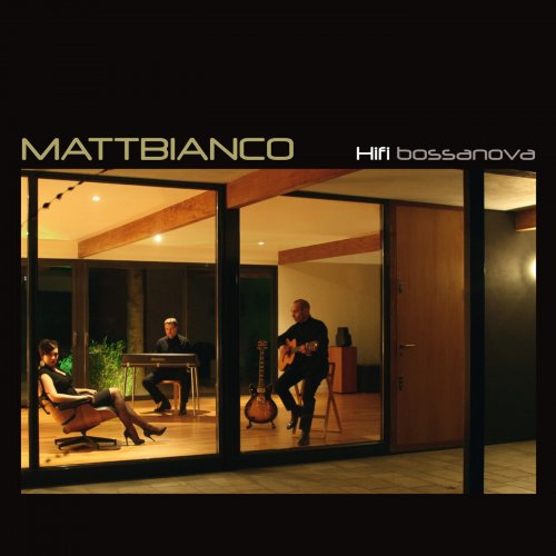 Matt Bianco - HiFi Bossanova (2009)