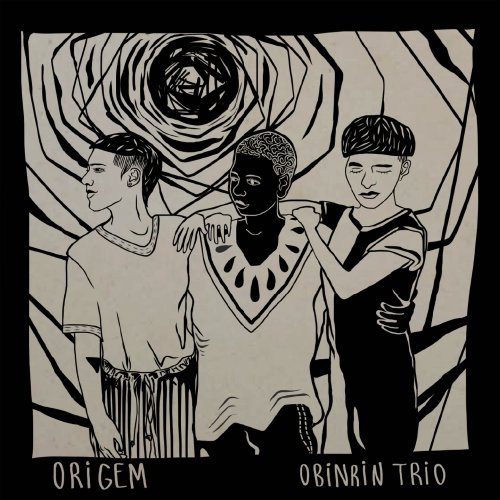 Obinrin Trio - Origem (2020)