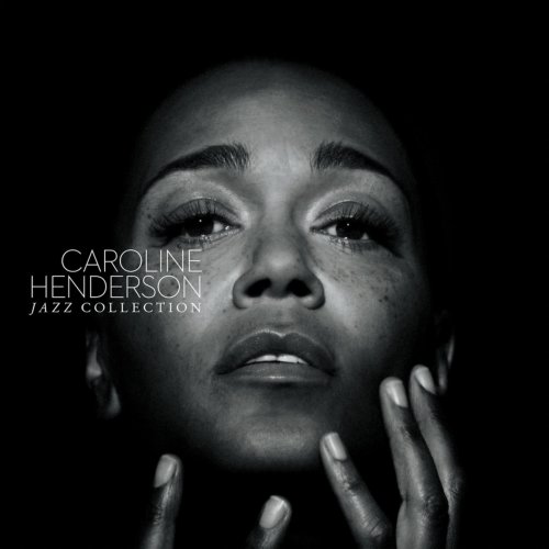 Caroline Henderson - Jazz Collection (2011)