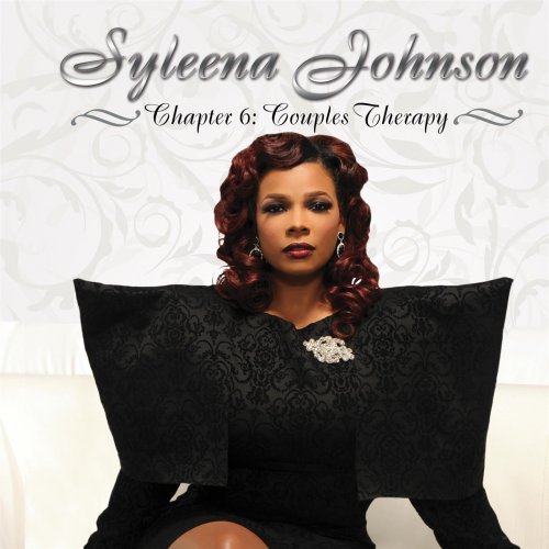 Syleena Johnson - Chapter 6: Couples Therapy (2014)