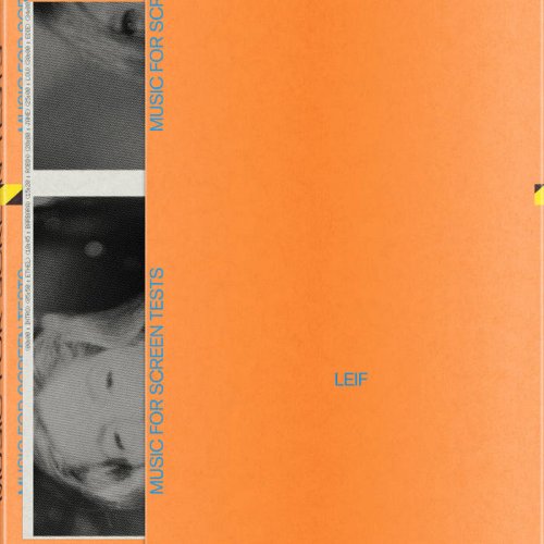 Leif - Music For Screen Tests (2020)