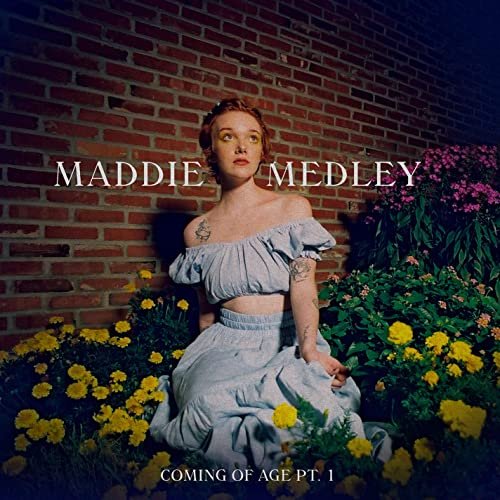 Maddie Medley - Coming Of Age pt. 1 (2020) Hi Res