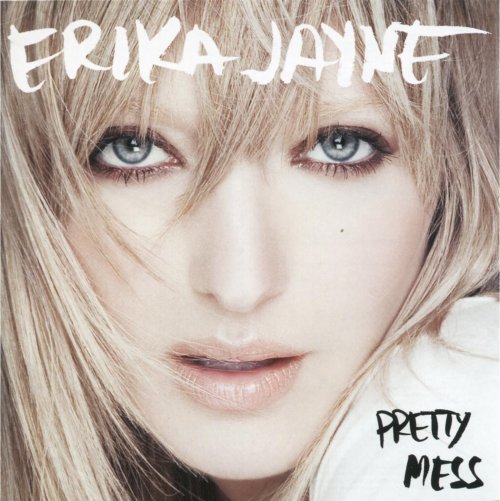 Erika Jayne - Pretty Mess (2009)