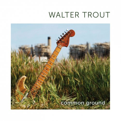 Walter Trout - Common Ground (2010)